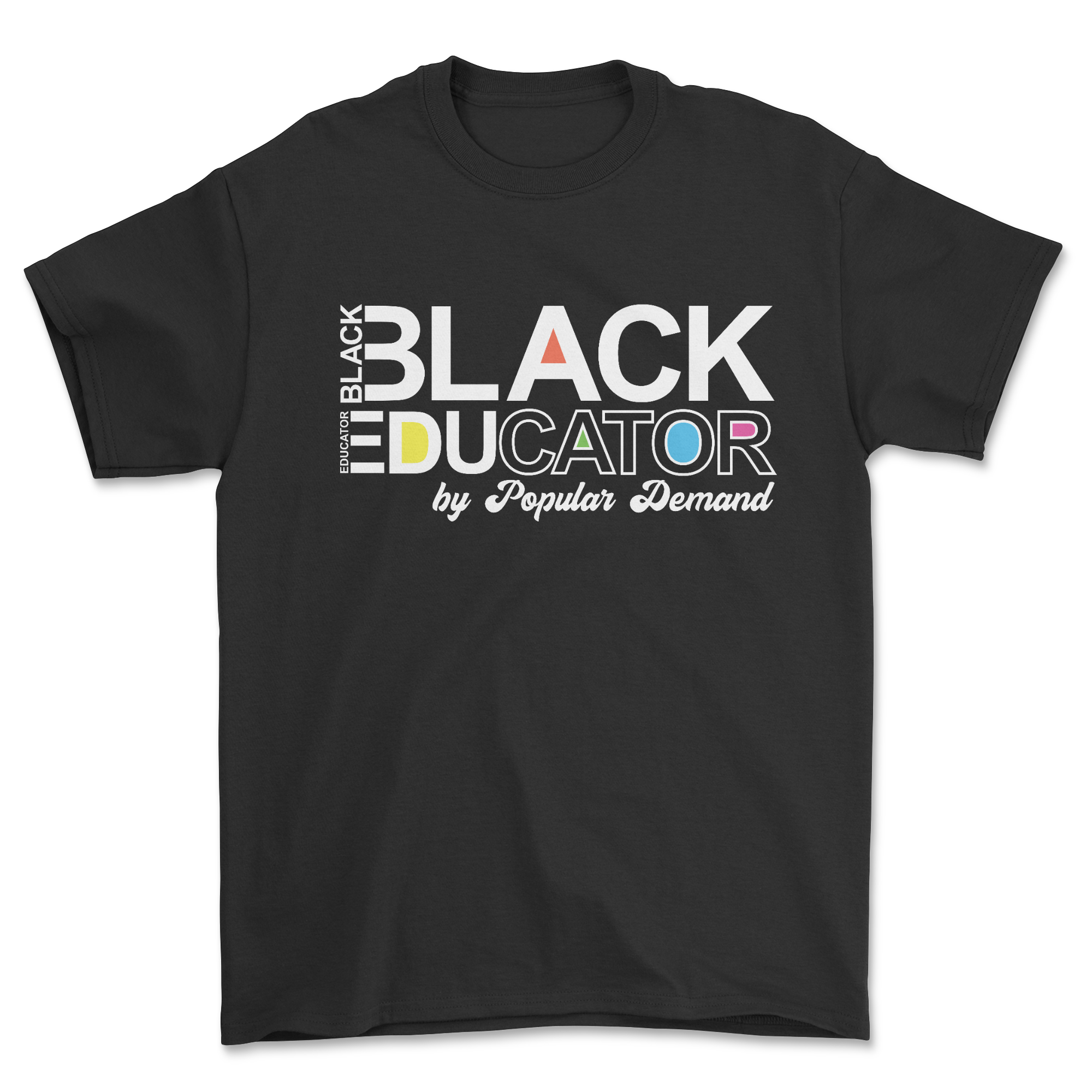 Black Educator by Popular Demand