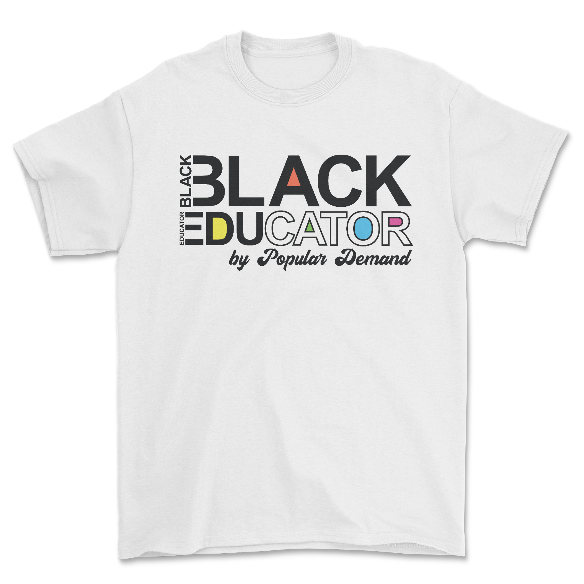 Black Educator by Popular Demand