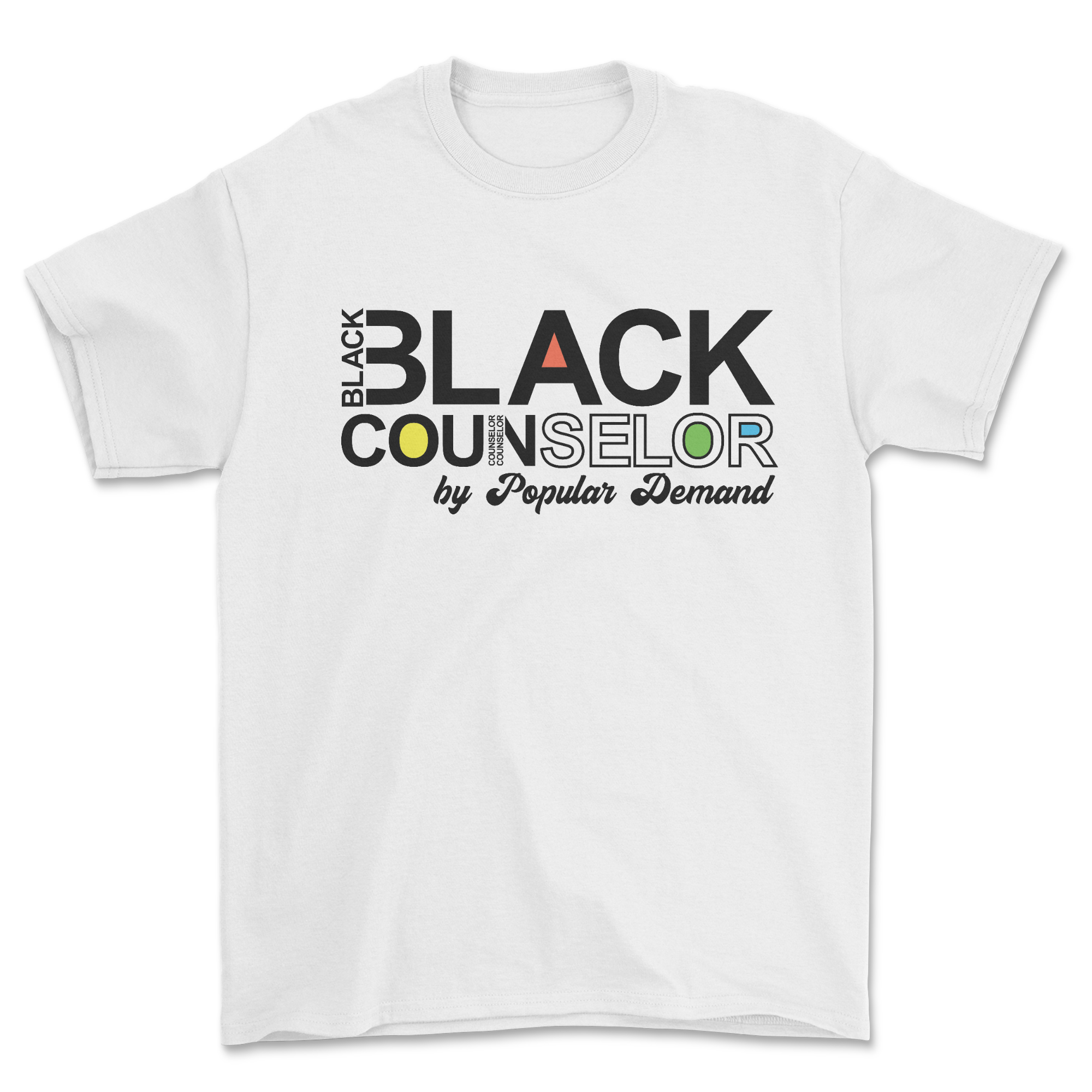 Black Counselor by Popular Demand