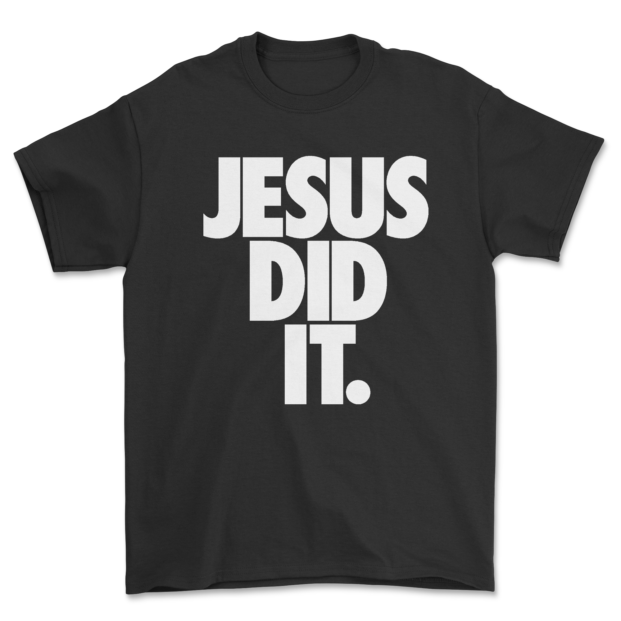 Jesus Did It.